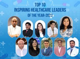 TOP 10 INSPIRING HEALTHCARE LEADERS OF THE YEAR 2023