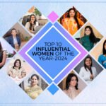 Top 10 Influential Women of the Year 2024